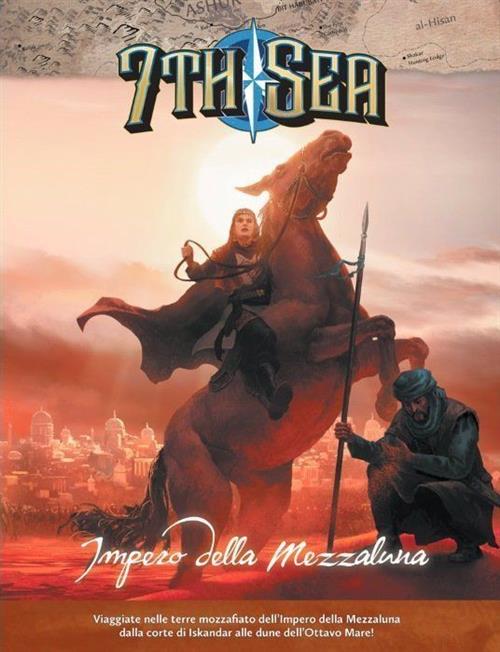 7TH SEA - IMPERO DELLA MEZZALUNA