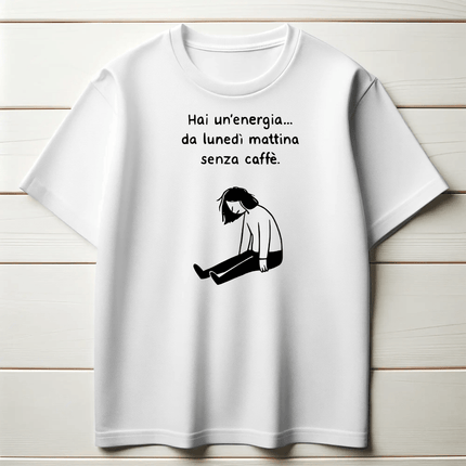 Hai un’energia… da lunedì mattina senza caffè.