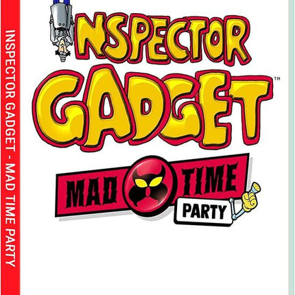 Inspector Gadget - Mad Time Party