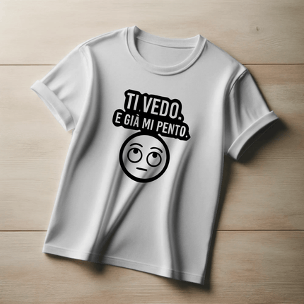 Ti vedo. E già mi pento.